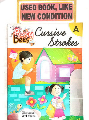 BUSY BEES CURSIVE STROKES - A (Old Book)(Paperback, EDITORIAL)