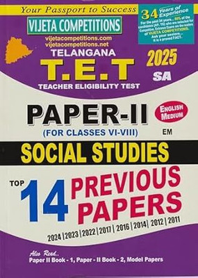 TG T.E.T SA Paper-II Social Studies (For Classes VI-VIII) Top 14 Previous Papers Latest 2025 Edition (English Medium)(Paperback, Vijeta Competiton Editorial Board)