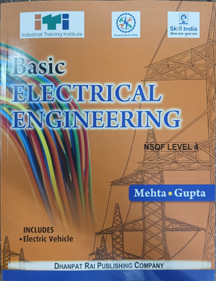Basic Electrical Engineering NSQF Level 4(Paperback, Mehta Gupta)