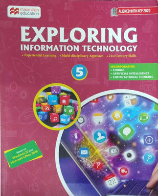 Exploring Information Technology Class 5(Pepper back, Macmillan education)