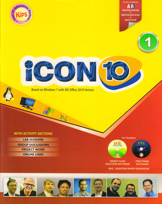 Kips Icon 10 CLASS - 1
( BASED ON WINDOWS 7 WITH MS OFFICE 2010 VERSION )(Paperback, Kips Learning)