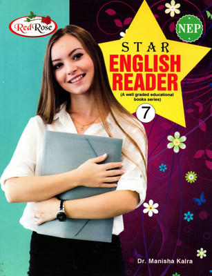 Red Rose, Star English Reader(A Well Graded Educational Books Series) Class - 7(Paperback, Dr. MANISHA KALRA)