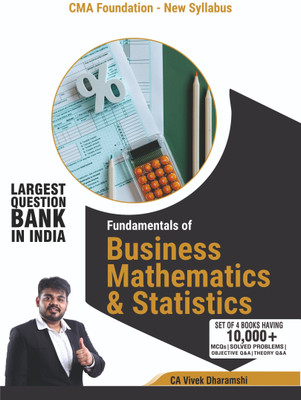 Connex CMA Foundation Fundamental Of Business Mathematics & Statistics I 2026 Edition I 2,600+ MCQs, Theory Q&A And Practical Problems With Solutions | Largest Question Bank In India(Perfect Paperback, CA Vivek Dharamshi) Connex CMA Foundation Fundamental Of Business Mathematics & Statistics I 2026 Edition I 2,600+ MCQs, Theory Q&A And Practical Problems With Solutions | Largest Question Bank In India(Perfect Paperback, CA Vivek Dharamshi)