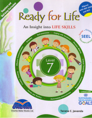Ready For Life For Class - 7 An Insight Into LIFE SKILLS(Paperback, Tarana C. Javanda)