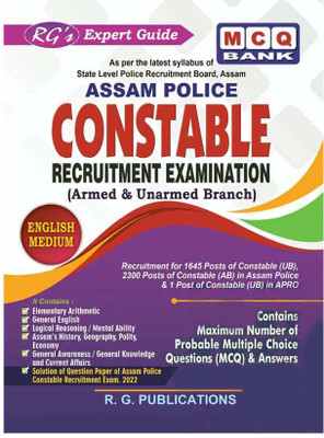 RG-[English Medium] Assam Police Constable Recruitment Examination For Armed And Unarmed Branch | Prepared As Per The Latest Syllabus Of State Level Police Recruitment Board, Assam | Includes Elementary Arithmetic, General English, Logical Reasoning, Assam's History, General Knowledge Etc. | Include
