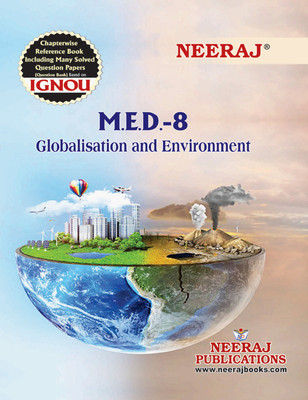 MED-08 Globalisation And Environment(Paperback, Neeraj Expert Team)