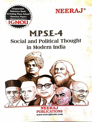 IGNOU MA Political Science ((MPSE-4,, Social And Political Thought In Modern India)(PAPER BINDING, NEERAJ)