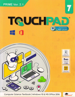 TOUCHPAD PRIME Ver. 2.1 For Class - 7 (Computer Science Textbook Windows 10 & MS Office 2016)(Paperback, BHAWNA SHARMA)