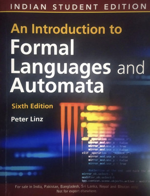 Introduction To Formal Languages And Automata (6th Edition) By Peter Linz(Paperback, Peter Linz)