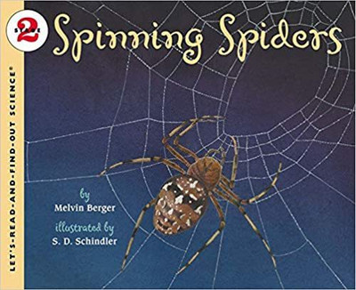 Spinning Spiders(Paperback, Berger Melvin)