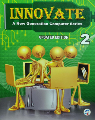 Innovate A New Generation Computer Series Class 2(Pepper back, Vandita)