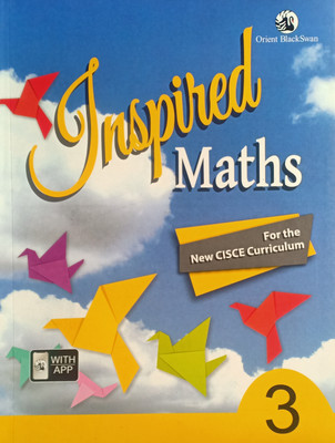 Inspired Maths For The New Cisce Curriculum Class 3(Pepper back, Orient blackswan)