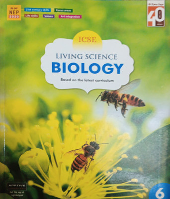 ICSE Living Science Biology Class 6(Pepper back, D k rao)