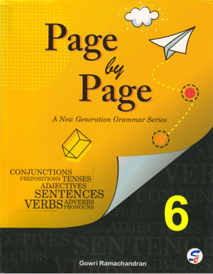 Page By Page Book - 6
A New Generation Grammar Series(Paperback, GOWRI RAMACHANDRAN)