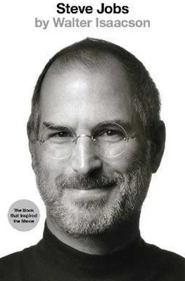 Steve Jobs - The Most Authentic Biography Of Steve Jobs (English, Electronic Book Text, Isaacson Walter)(Paperback, Isaacson Walter)
