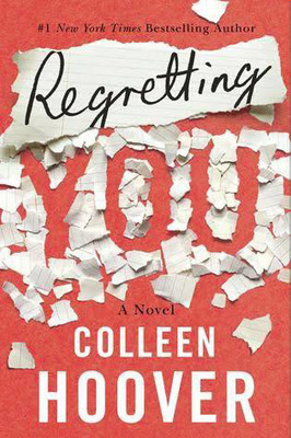 Regretting You: Book By Colleen Hoover - English(Paperback, Colleen Hoover)