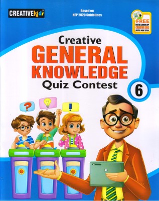 Creative GENERAL KNOWLEDGE Quiz Contest - 6(Paperback, Tanushree Banerjee)