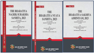 New Criminal Laws ,2023 ( Bare Acts) English The Bhartiya Nyaya Sanhita 2023 , The Bhartiya Nagarik Suraksha Sanhita ,2023 And The Bhartiya Sakshya Adhiniyam,2023(Paperback, Alia law agency) New Criminal Laws ,2023 ( Bare Acts) English The Bhartiya Nyaya Sanhita 2023 , The Bhartiya Nagarik Suraksha Sanhita ,2023 And The Bhartiya Sakshya Adhiniyam,2023(Paperback, Alia law agency)
