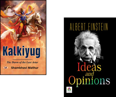 Kalkiyug + Ideas And Opinions | Albert Einstein Essays | Ideas And Opinions Summary | Science And Philosophy Books | Indian Mythology Fiction | Inspirational Book Collection | Personal Growth And Wisdom | Modern Thought And Ideas | Mythology And Science Fusion (Set Of 2 Books)(Paperback, Albert Eins