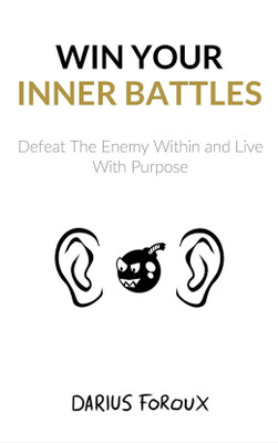 Win Your Inner Battles(Paperback, Darius Foroux)