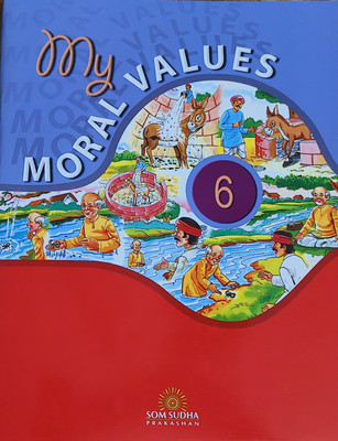 My Moral Values Class 6(Paperback, Megha bhupinder singh)