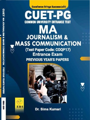 CUET MA Journalism & Mass Communication (Test Paper Code-COQP17) Entrance Exam Previous Year Papers( English Medium)(Paperback, Dr. Sima Kumari)