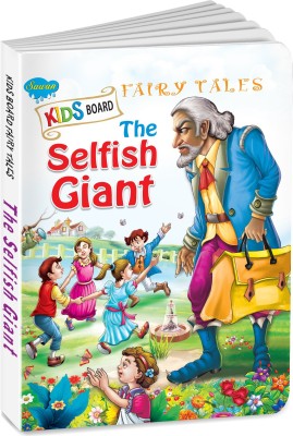 The Selfish Giant | Fairy Tales Story Board Books For Kids(Hardcover, Sawan)