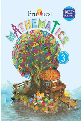 PruQuest MATHEMATICS Class 3(Paperback, Mehak Chawla Nagpal, Shweta Seth, Taranjot Kaur)