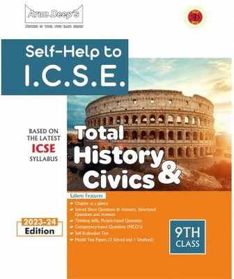 Arun Deep's Self-Help To ICSE Total History & Civics Class 9 : 2023-24 Edition (Based On Latest ICSE Syllabus)(Paperback, Protima Mander, Amandeep Kaur)