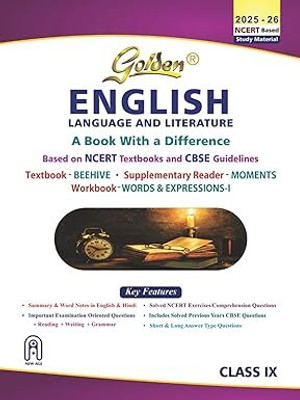 Golden English Language And Literature : Based On NEW NCERT Beehive And Moments For Class - 9 (For 2026 Final Exams, Includes Objective Type Question Bank)(Paperback, R.K. Gupta)