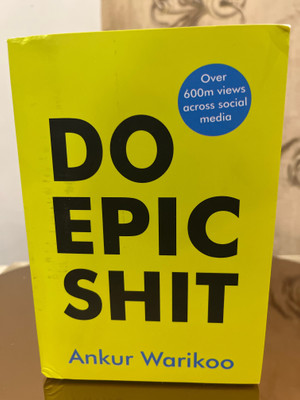 Do Epic Shit(Paperback, ANKUR WARIKOO)