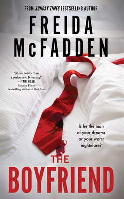 The Boyfriend (Paperback | Freida McFadden | Psychological Thriller Novel)(Paperback, Freida McFadden)