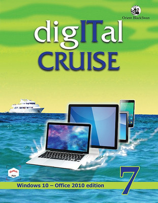 Digital Cruise Class 7 (Windows 10-Office 2010)(Paperback, RAJIV MATHUR)