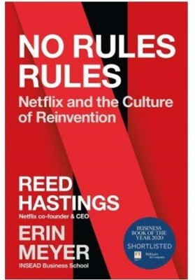 No Rules Rules: Netflix And The Culture Of Reinvention - Best Book / Trending(Paperback, Hastings Reed, Meyer Erin)