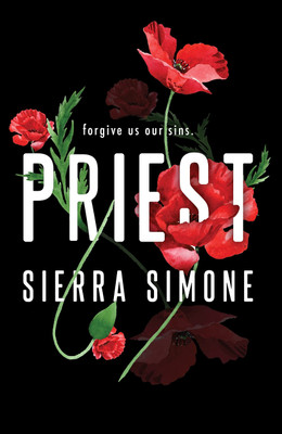 Priest(Paperback, Sierra Simone)