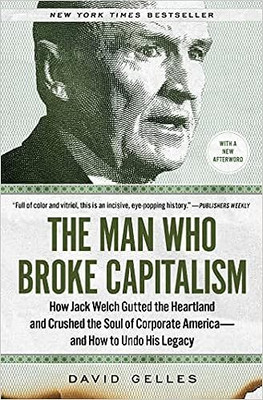 Man Who Broke Capitalism(Paperback, David Gelles)