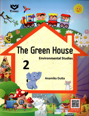 The Green House Environmental Studies Class - 2(Paperback, ANAMIKA DUTTA)