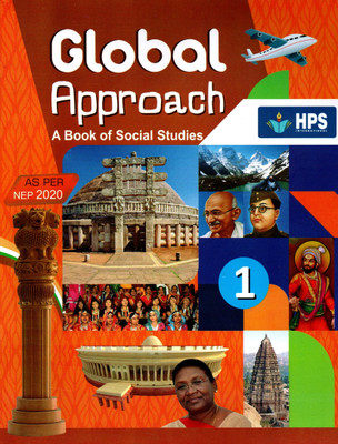 Hps, Global Approach(A Book Of Social Studies) Class - 1(Paperback, ASHISH KUMAR SRIVASTAVA, MANISH MISHRA)