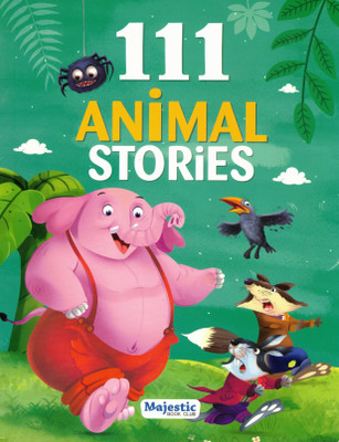 111 Animal Stories (English Illustrated Animal Tales For Children)(Paperback, Generic)