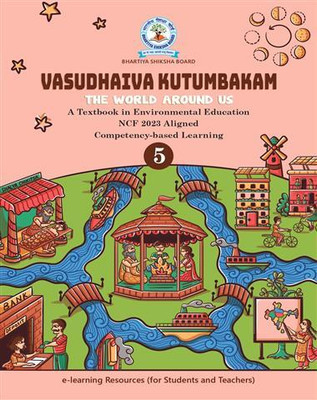 Vasudhaiva Kutumbakam Class-5(Perfect Binding, BHARTIYA SHIKSHA BOARD)