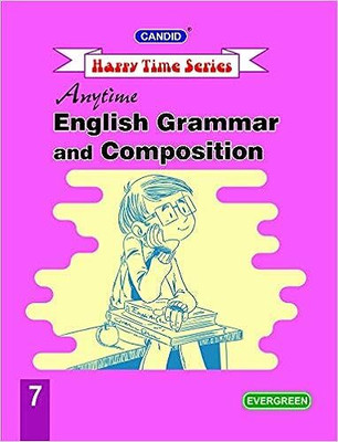 Candid Happy Time Series Anytime English Grammar And Composition Class - 7(Paperback, Mrs. Anita Arathoon)