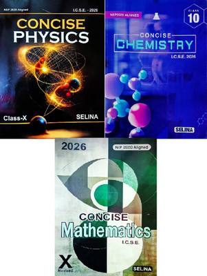 Selina ICSE Concise Physics, Chemistry, Mathematics Class 10 For Examination 2026(Paperback, R.K. Bansal, Dr. S.P Singh)