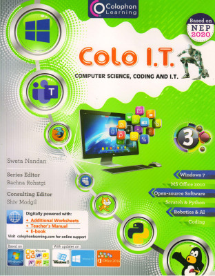 Colo I. T. Class 3
computer Science, Coding And I.t.(Paperback, SWETA NANDAN)