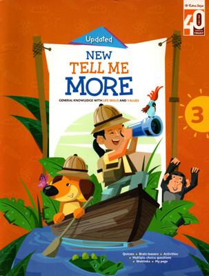 Updated New Tell Me More(General Knowledge With Life Skills And Values) Class - 3(Paperback, NEETA GANGOPADHYAY)