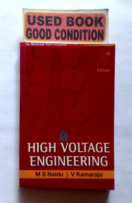 High-Voltage Engineering (Old Book)(Paperback, M S Naidu, V Kamaraju)