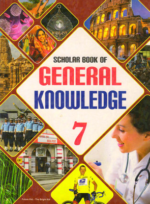 Scholar Book Of General Knowledge 7(Paperback, MADHURI JAIN)