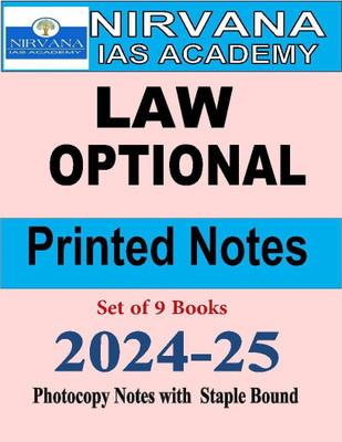 Nirvana IAS Academy Law Optional Printed Notes (Set Of 9 Books) | Study Material For UPSC 2024–25 | English Medium | Photocopy [Staple Bound](Paperback, 2024-25)