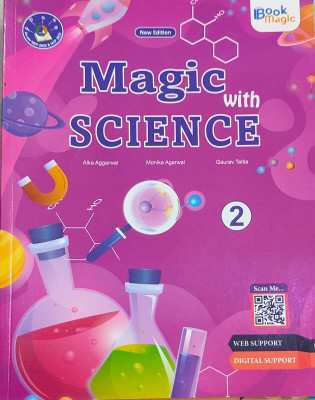 Book Magic, Magic With Science Class 2(Paperback, Alka Aggarwal, Monika Agarwal, Gaurav Teltia)