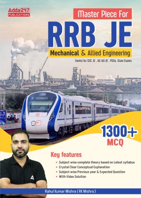 Master Piece For RRB JE Mechanical & Allied Engineering Useful For SSC JE,All AE/JE,PSU's,State Exam 1300+ MCQs(Paperback, Rahul Kumar Mishra)