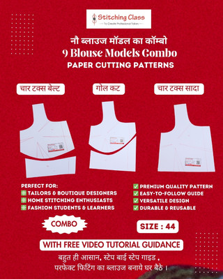 9 Blouse Models Combo | Premium Paper Cutting Pattern | Size 44 | Perfect Fitting | Free Step-By-Step Video Tutorial(Hardcover, Hindi, Stitching Class)